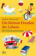 Die kleinen Freuden des Lebens